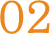 02